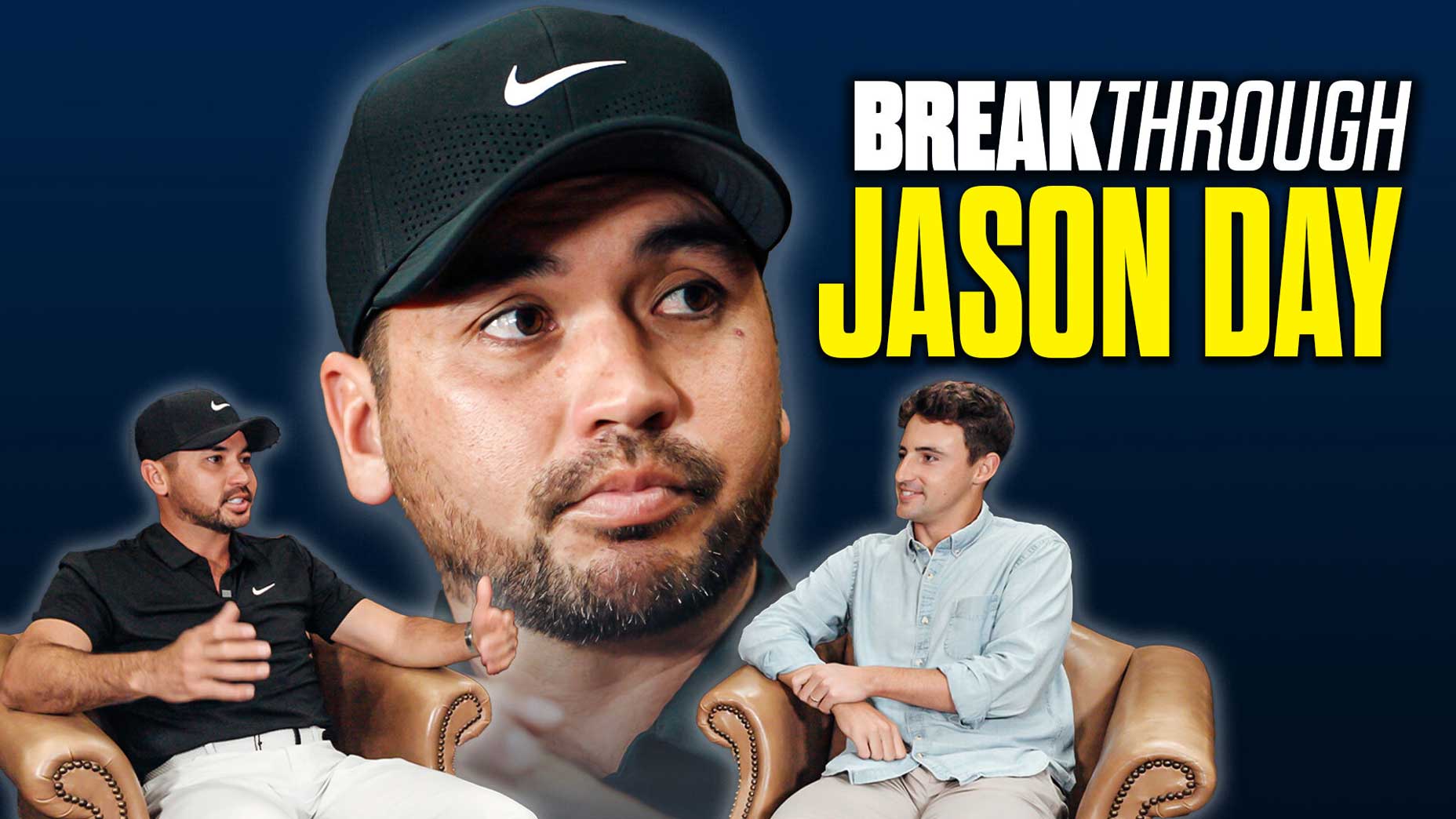 Jason Day on Episode 1 of Breakthrough.