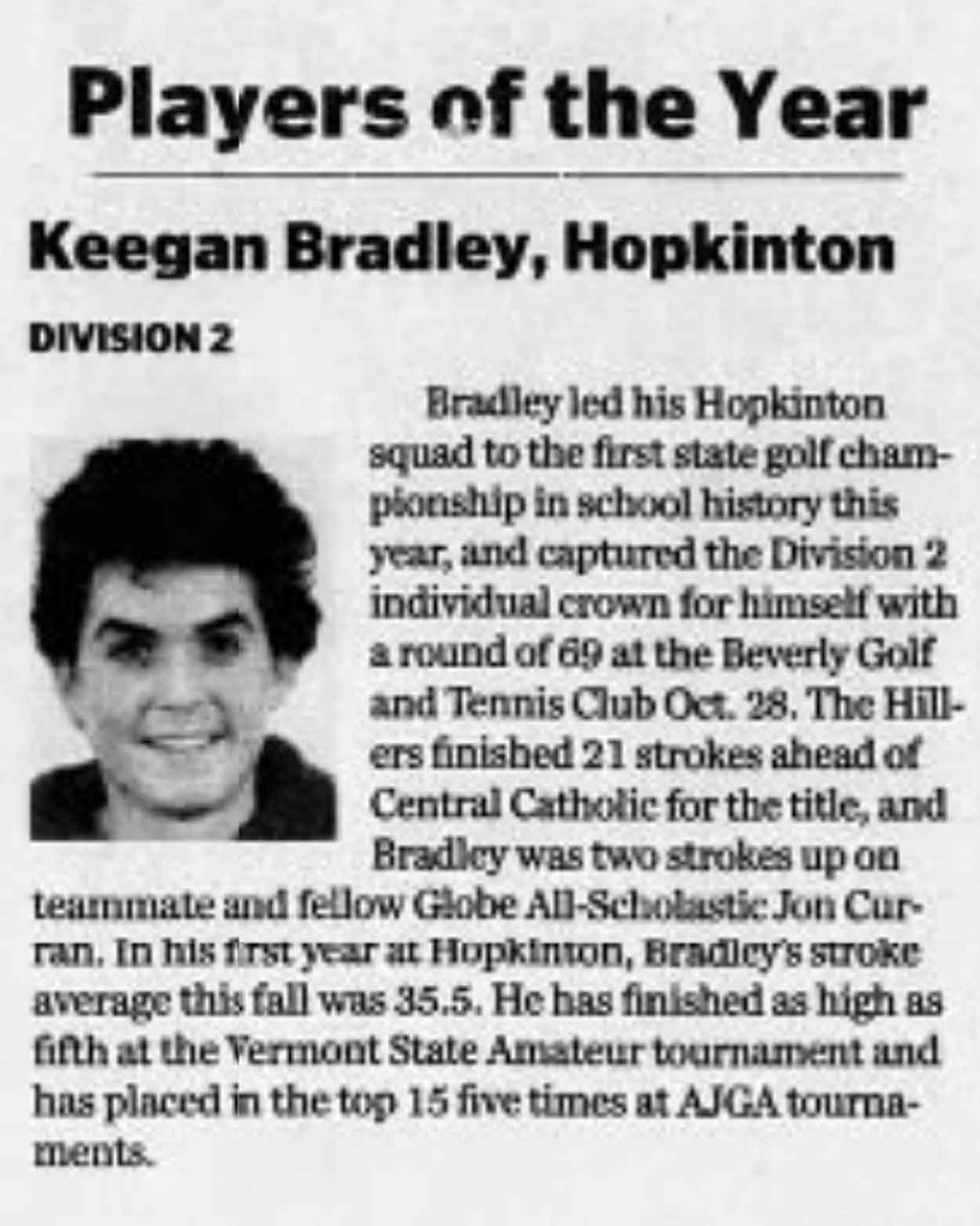 Keegan Bradley in the Boston Globe.